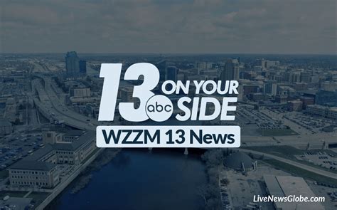 13 on your side news - wzzm|13 news grand rapids mi.